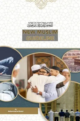 Nowe wytyczne dla muzułmanów - New Muslim Guideline