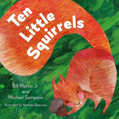 Dziesięć małych wiewiórek - Ten Little Squirrels