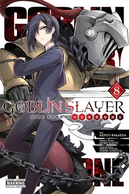 Goblin Slayer Side Story: Rok pierwszy, tom 8 (manga) - Goblin Slayer Side Story: Year One, Vol. 8 (Manga)