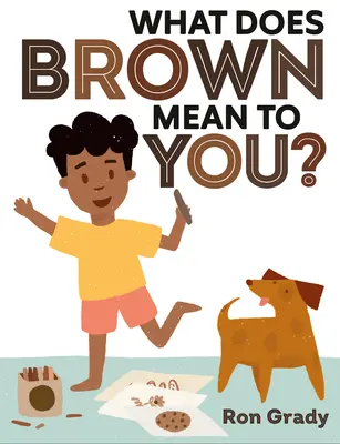 Co oznacza dla ciebie kolor brązowy? - What Does Brown Mean to You?