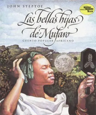 Las Bellas Hijas de Mufaro: Piękne córki Mufaro (edycja hiszpańska) - Las Bellas Hijas de Mufaro: Mufaro's Beautiful Daughters (Spanish Edition)