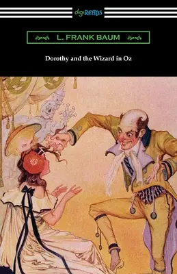 Dorotka i Czarnoksiężnik z krainy Oz - Dorothy and the Wizard in Oz