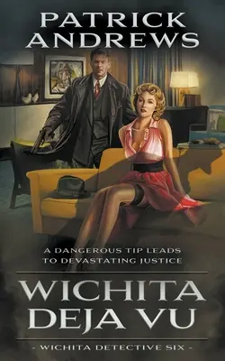 Wichita Deja Vu: Seria Private Eye - Wichita Deja Vu: A Private Eye Series