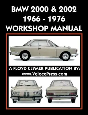 Instrukcja warsztatowa BMW 2000 i 2002 1966-1976 - BMW 2000 & 2002 1966-1976 Workshop Manual