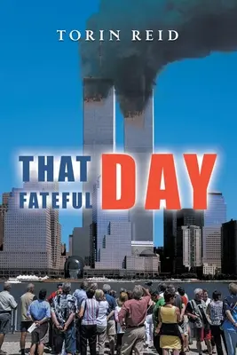 Ten fatalny dzień - That Fateful Day