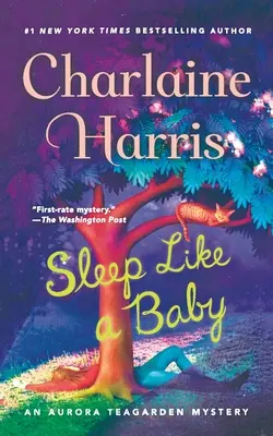 Śpij jak dziecko: Tajemnica Aurory Teagarden - Sleep Like a Baby: An Aurora Teagarden Mystery