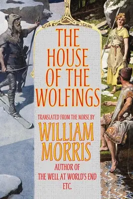 Dom Wolfingów - The House of the Wolfings