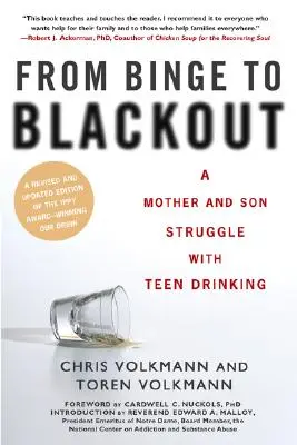 Od upijania się do utraty przytomności: Matka i syn zmagają się z piciem wśród nastolatków - From Binge to Blackout: A Mother and Son Struggle with Teen Drinking