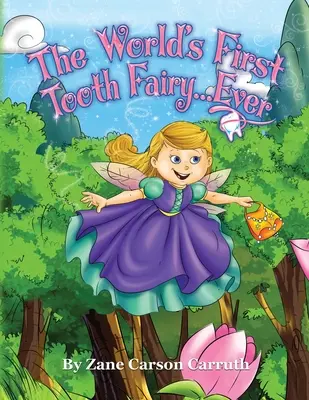 Pierwsza na świecie Zębowa Wróżka... Nigdy - The World's First Tooth Fairy... Ever