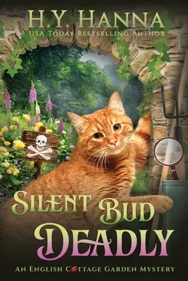 Silent Bud Deadly (DUŻY DRUK): The English Cottage Garden Mysteries - Book 2 - Silent Bud Deadly (LARGE PRINT): The English Cottage Garden Mysteries - Book 2