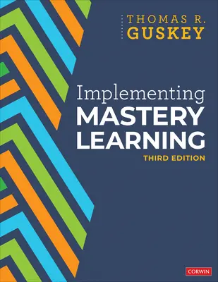 Wdrażanie nauczania opartego na mistrzostwie - Implementing Mastery Learning