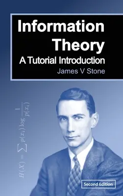 Teoria informacji: Wprowadzenie do samouczka - Information Theory: A Tutorial Introduction