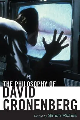 Filozofia Davida Cronenberga - The Philosophy of David Cronenberg