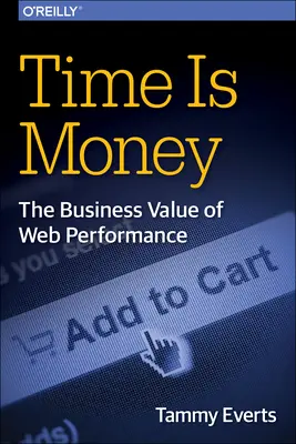 Czas to pieniądz: Wartość biznesowa wydajności sieci - Time Is Money: The Business Value of Web Performance