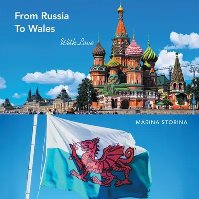 Z Rosji do Walii: Z miłością - From Russia to Wales: With Love