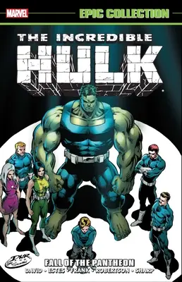 Incredible Hulk Epic Collection: Upadek Panteonu - Incredible Hulk Epic Collection: Fall of the Pantheon