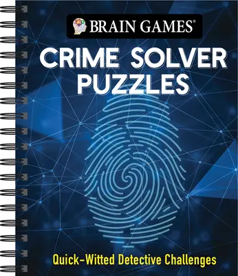 Gry Mózgowe - Zagadki kryminalne: Szybkie wyzwania detektywistyczne - Brain Games - Crime Solver Puzzles: Quick-Witted Detective Challenges