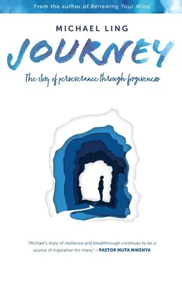 Podróż - historia wytrwałości poprzez przebaczenie - Journey - The Story of Perseverance Through Forgiveness