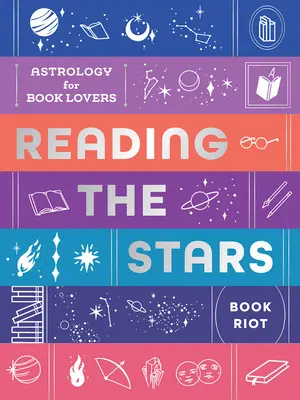 Czytanie gwiazd: Astrologia dla miłośników książek - Reading the Stars: Astrology for Book Lovers