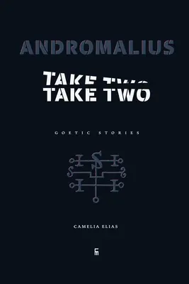 Andromalius, Take Two: Goetyczne opowieści - Andromalius, Take Two: Goetic Stories