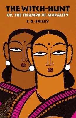 Polowanie na czarownice, czyli triumf moralności - The Witch-Hunt; Or, the Triumph of Morality