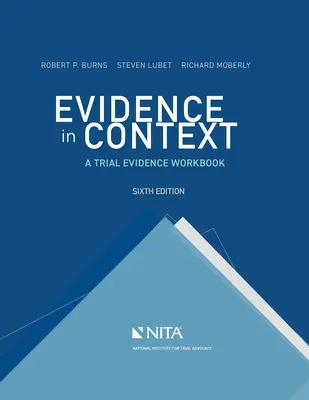 Dowody w kontekście: A Trial Evidence Workbook - Evidence in Context: A Trial Evidence Workbook