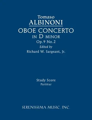 Koncert obojowy d-moll, op. 9 nr 2: partytura - Oboe Concerto in D minor, Op.9 No.2: Study score