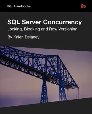 Współbieżność SQL Server - SQL Server Concurrency