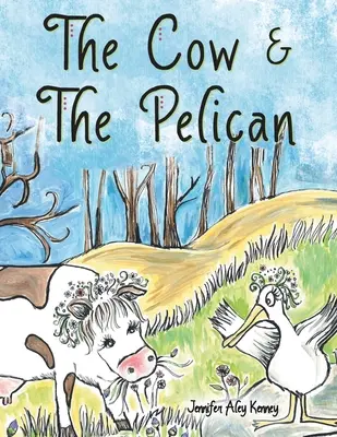 Krowa i pelikan - The Cow & the Pelican