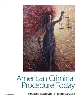 Amerykańskie postępowanie karne dzisiaj - American Criminal Procedure Today