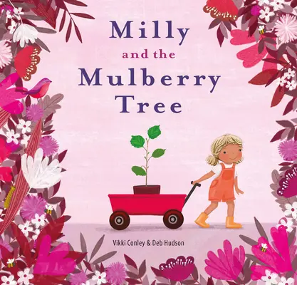 Milly i drzewo morwowe - Milly and the Mulberry Tree