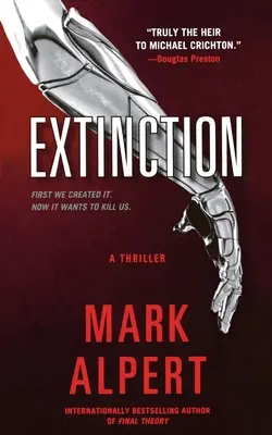 Extinction: Thriller - Extinction: A Thriller