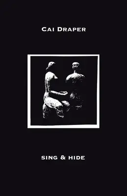 sing & hide