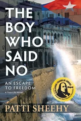 Chłopiec, który powiedział nie: Ucieczka do wolności - The Boy Who Said No: An Escape to Freedom