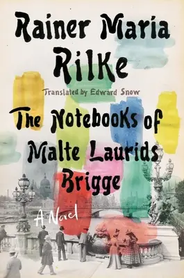 Notatniki Malte Laurids Brigge - Notebooks of Malte Laurids Brigge