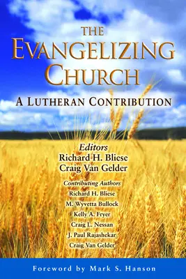 Kościół ewangelizujący: Luterański wkład - The Evangelizing Church: A Lutheran Contribution