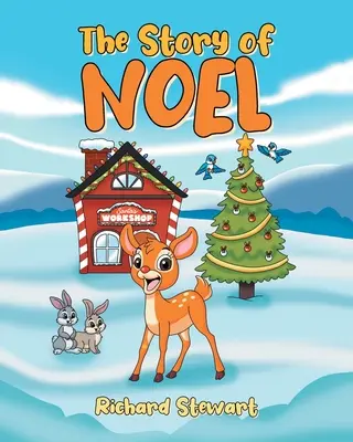 Historia Noela - The Story of Noel