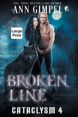 Broken Line: Urban Fantasy - Broken Line: An Urban Fantasy