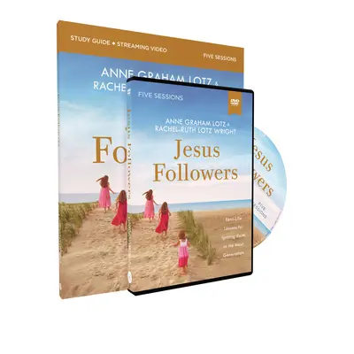 Jesus Followers Study Guide z płytą DVD: Prawdziwe lekcje rozpalania wiary w następnym pokoleniu - Jesus Followers Study Guide with DVD: Real-Life Lessons for Igniting Faith in the Next Generation