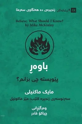 Wierzyć (kurdyjski): Co powinienem wiedzieć? - Believe (Kurdish): What Should I Know?