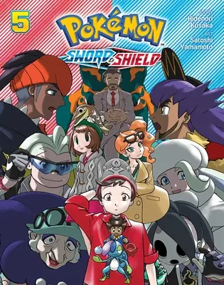 Pokmon: Miecz i tarcza, tom 5 - Pokmon: Sword & Shield, Vol. 5