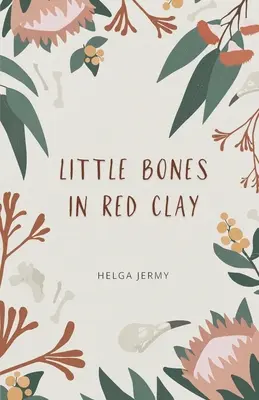 małe kości w czerwonej glinie - little bones in red clay