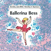 Balerina Bess - Ballerina Bess