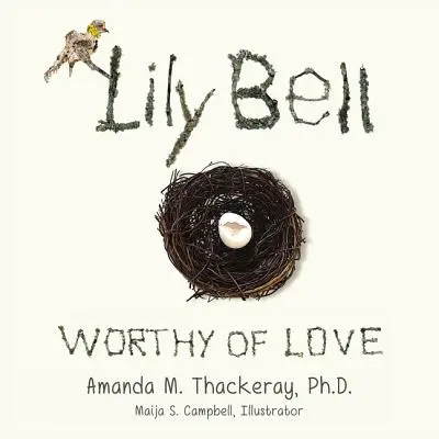 Lily Bell: Godna miłości - Lily Bell: Worthy of Love