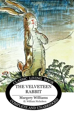 Aksamitny królik - The Velveteen Rabbit