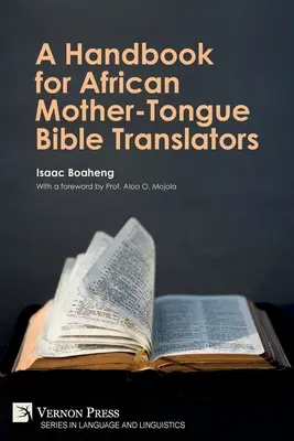Podręcznik dla afrykańskich tłumaczy Biblii na język ojczysty - A Handbook for African Mother-Tongue Bible Translators