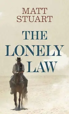 Samotne prawo - The Lonely Law
