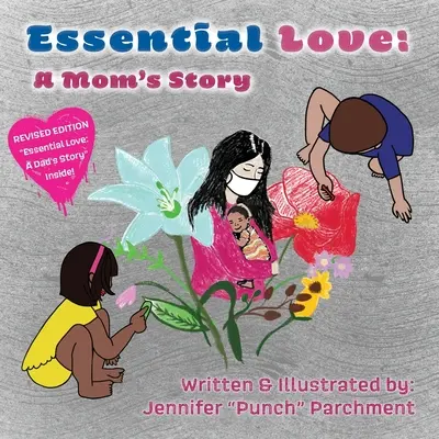 Essential Love: Historia mamy - wydanie 2 - Essential Love: A Mom's Story - 2nd Edition