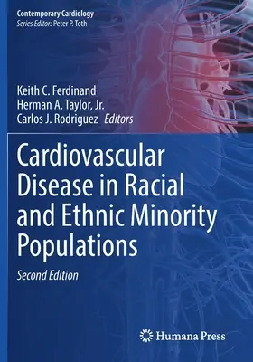 Choroby układu krążenia w populacjach mniejszości rasowych i etnicznych - Cardiovascular Disease in Racial and Ethnic Minority Populations