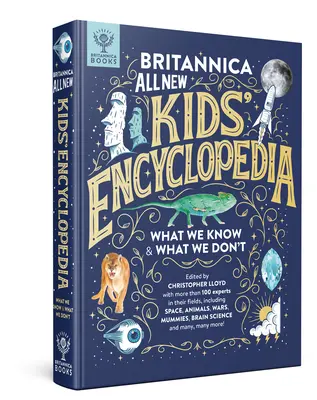 Britannica All New Kids' Encyclopedia: Co wiemy, a czego nie - Britannica All New Kids' Encyclopedia: What We Know & What We Don't